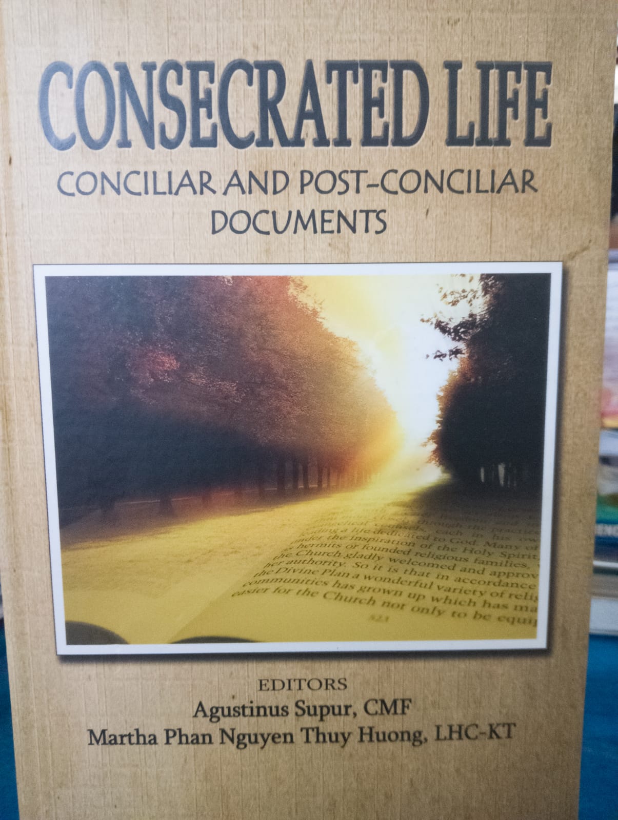 Consecrated Life : Conciliar and Post-Conciliar Documents