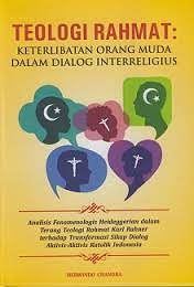 Teologi Rahmat : Keterlibatan Orang Muda Dalan Dialog Interreligius