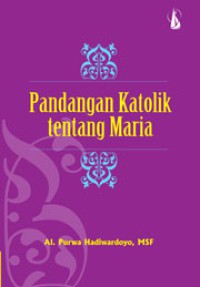 Pandangan Katolik Tentang Maria