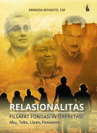 Relasionalitas : Filsafat Fondasi Interpretasi