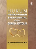 Hukum Perkawinan Sakramental Dalam Gereja Katolik