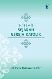 Intisari Sejarah Gereja Katolik