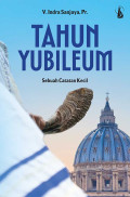 Tahun Yubileum : Sebuah Catatan Kecil