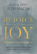 Dari Bersukacita Menjadi Sukacita: Rejoice Into Joy