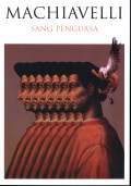 Sang Penguasa : Machiavelli