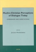 Muslim-Christian Perceptions of Dialogue Today