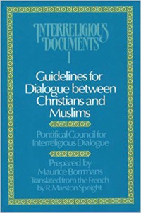 Guidelines for Dialogue between Christians and Muslims