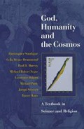 God, Humanity and the Cosmos