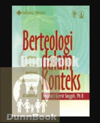 Berteologi dalam Konteks: Pemikiran-pemikiran Mengenai Kontekstualisasi Teologi di Indonesia