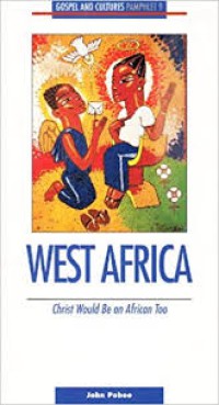 West Africa: Christ Would Be an African Too