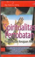 Spiritualitas Pertobatan: Pintu Masuk Kerajaan Allah