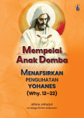 Mempelai Anak Domba: Menafsirkan Penglihatan Yohanes (Why. 12-22)