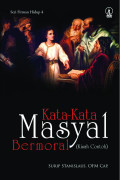 Kata-kata Masyal Bermoral : Kisah contoh (Seri Firman Hidup 4)
