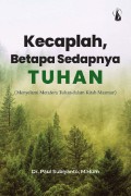 Kecaplah, Betapa Sedapnya Tuhan