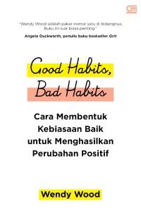 Good Habits, Bad Habits