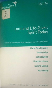 Image of Concilium: Lord and Life-Giver: Spririt Today (2011/4)