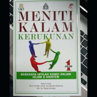 Meniti Kalam Kerukunan : Beberapa Istilah Kunci dalam Islam & Kristen