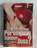 Perempuan Sumber Dosa? Sebuah Refleksi Alkitabiah