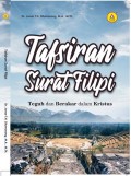 Tafsiran Surat Filipi : Teguh dan berakar dalam kristus