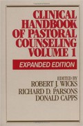 Clinical Handbook of Pastoral Counseling, Vol 1