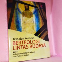 Teks dan Konteks Berteologi Lintas Budaya