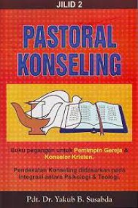 Pastoral Konseling Vol 2: Buku Pegangan Untuk Pemimpinan Gereja & Konselor Kristen, Pendekatan Konseling didasarkan pada Integrasi Antara Psikologi & Teologi