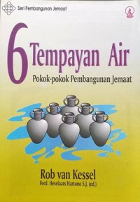 6 Tempayan Air: Pokok-Pokok Pembangunan Jemaat