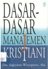 Dasar - dasar Manajemen Kristiani