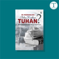 Dimanakah Belas Kasih Tuhan: Meratapi Penderitaan hidup bersama kitab ratapan