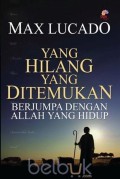 Yang Hilang Yang Ditemukan berjumpa dengan Allah yang hidup