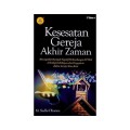 Kesesatan Gereja akhir zaman : mewaspadai dampak negatif perkembangan IPTEK terhadap kehidupan dan pengajaran dalam gereja masa kini