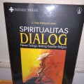 Spiritualitas Dialog: Narasi Teologis tentang kearifan Religius