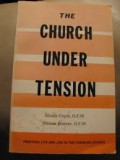 The Church Under Tension: Praktical Life and Law in the Chaging Church