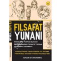 Filsafat Yunani : Mengupas tuntas sejarah perkembangan filsafat yunani dan pengajarannya