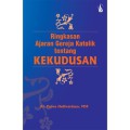 Ajaran Gereja Katolik Tentang Kekudusan