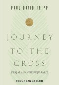 Perjalanan Menuju Salib: Journey To The Cross