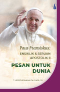 Pesan untuk Dunia (Paus Fransiskus: Ensiklik dan Seruan Apostolik II)