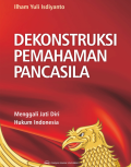 Dekonstruksi Pemahaman Pancasila