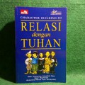 Relasi dengan Tuhan : Character Building III