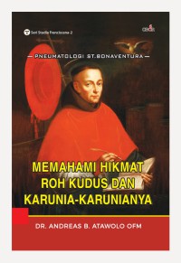 Memahami Hikmat Roh kudus dan Karunia-karunianya