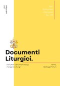 Documenti Liturgici (Seri Dokumen Gerejawi No. 135)