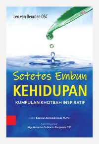 Setetes Embun Kehidupan : Kumpulan Khotbah Inspiratif