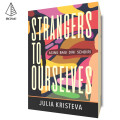 Strangers to Ourselves : Asing Bagi Diri Sendiri
