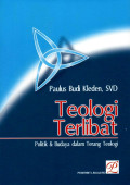 Teologi Terlibat: politik & Budaya dalam Terang Teologi