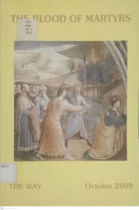 Image of The Way : The Blood Of Martyrs (Volume 48, No.4  2009)
