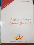 Spirituality and Dialogue : Celebrating 25 Year of ISA ( Lecture Series 23, Tahun 2025)
