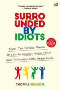 Surrounded By Idiots : Cara memahami mereka yang tidak bisa dipahami