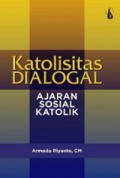 Katolisitas Dialogal : Ajaran Sosial Katolik