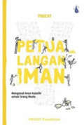 YOUCAT Petualangan Iman: Mengenal Iman Katolik Untuk Orang Muda