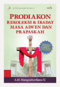 Prodiakon Rekoleksi & Ibadat Masa Adven dan Prapaskah